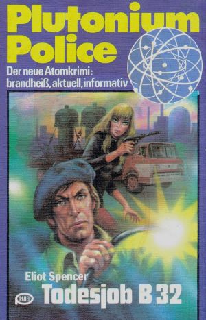 [Plutonium Police 07] • Todesjob B 32